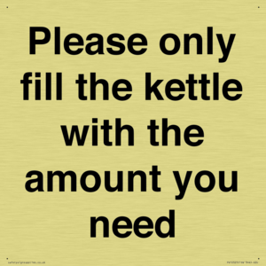 Please only fill the kettle with the amount you need